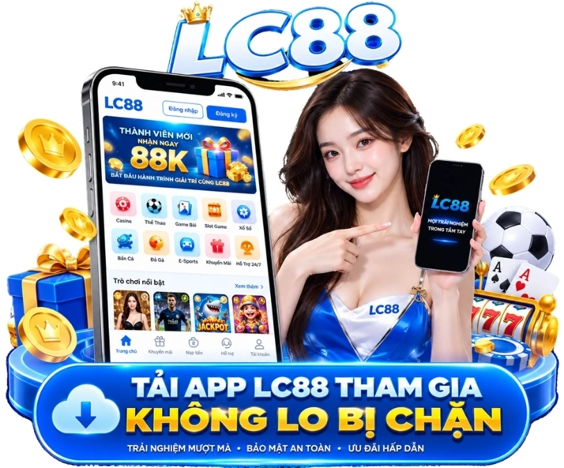 Tải ứng dụng LC88 trên điện thoại